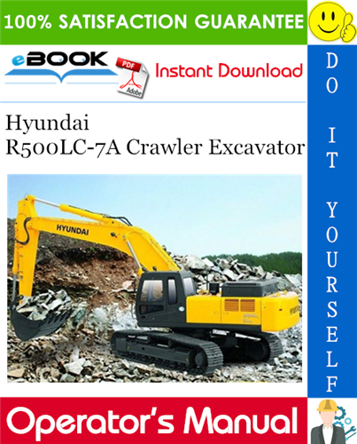Hyundai R500LC-7A Crawler Excavator Operator's Manual