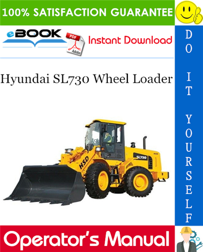 Hyundai SL730 Wheel Loader Operator's Manual