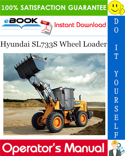 Hyundai SL733S Wheel Loader Operator's Manual