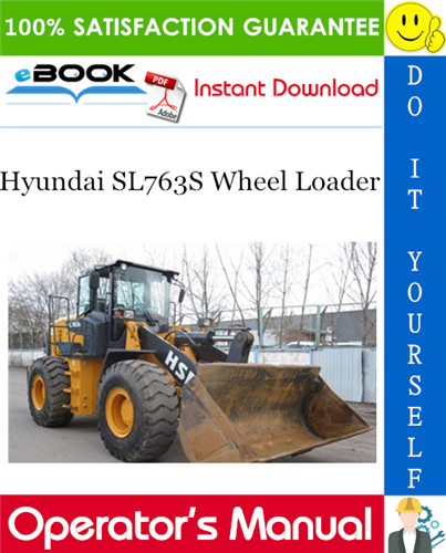 Hyundai SL763S Wheel Loader Operator's Manual