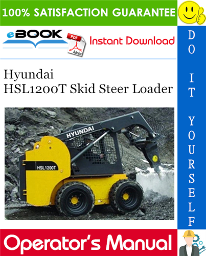 Hyundai HSL1200T Skid Steer Loader Operator's Manual