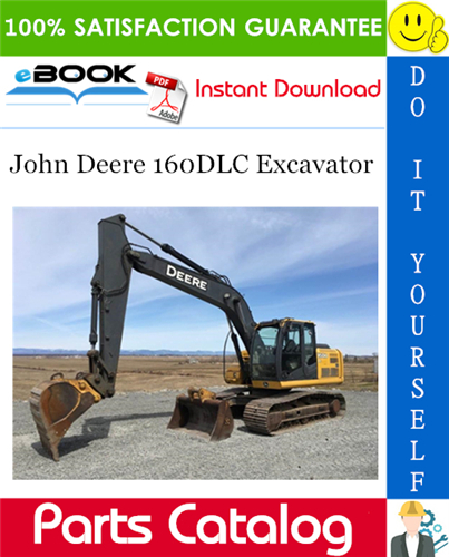 John Deere 160DLC Excavator Parts Catalog Manual