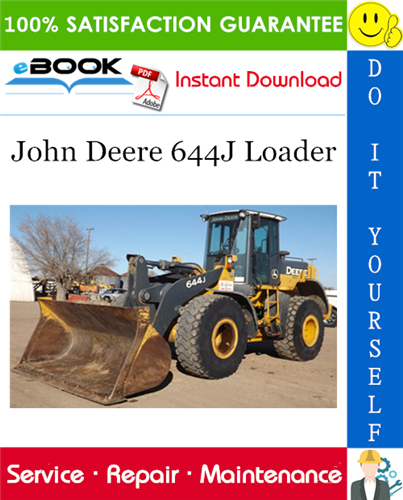 John Deere 644J Loader Repair Technical Manual
