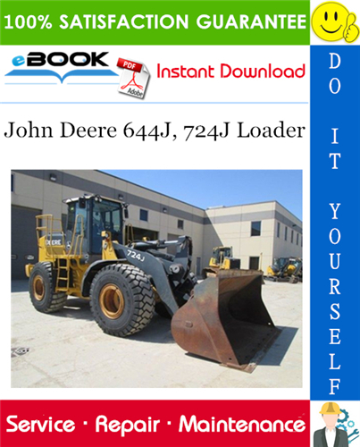 John Deere 644J, 724J Loader Repair Technical Manual