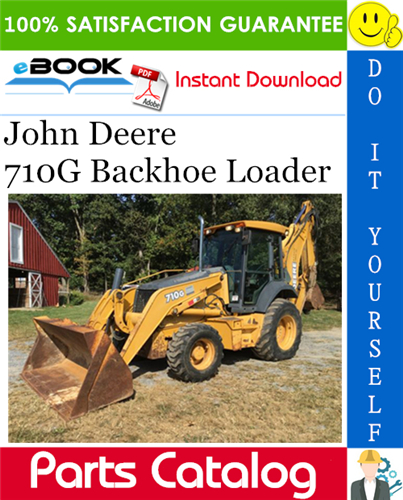 John Deere 710G Backhoe Loader Parts Catalog Manual