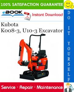 Kubota K008-3, U10-3 Excavator Service Repair Manual