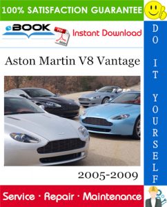 Aston Martin V8 Vantage Service Repair Manual 2005-2009 Download