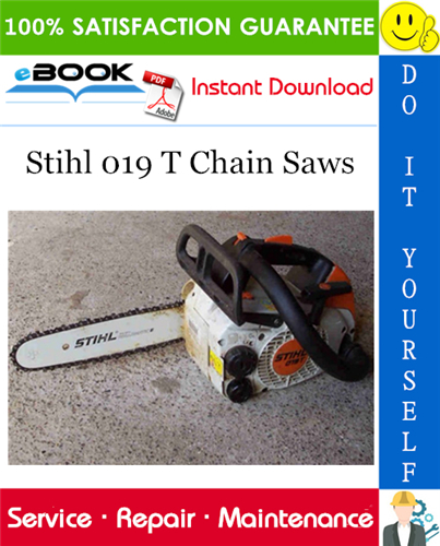 Stihl 019 T Chain Saws Service Repair Manual