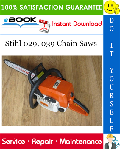 Stihl 029, 039 Chain Saws Service Repair Manual