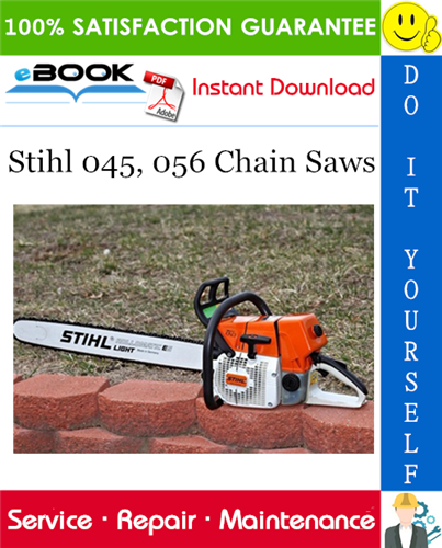 Stihl 045, 056 Chain Saws Service Repair Manual