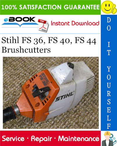 Stihl FS 36, FS 40, FS 44 Brushcutters Service Repair Manual