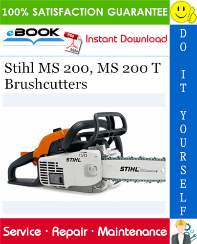 Stihl MS 200, MS 200 T Brushcutters Service Repair Manual