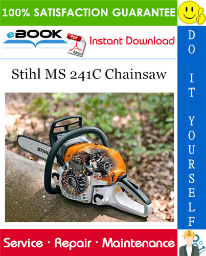 Stihl MS 241C Chainsaw Service Repair Manual