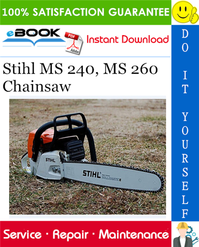 Stihl MS 240, MS 260 Chainsaw Service Repair Manual