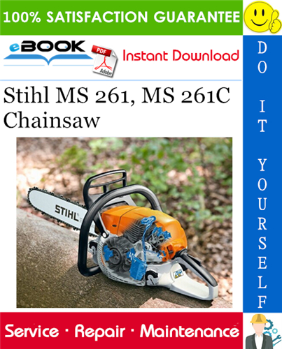 Stihl MS 261, MS 261C Chainsaw Service Repair Manual
