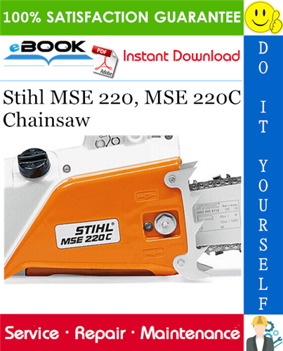 Stihl MSE 220, MSE 220C Chainsaw Service Repair Manual