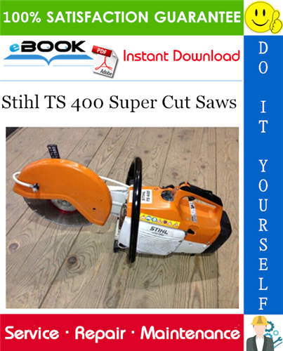 Stihl TS 400 Super Cut Saws Service Repair Manual