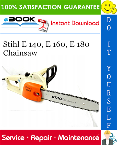 Stihl E 140, E 160, E 180 Chainsaw Service Repair Manual