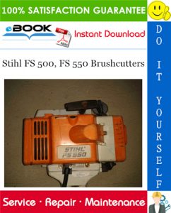 Stihl FS 500, FS 550 Brushcutters Service Repair Manual