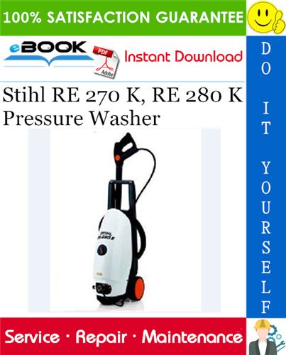 Stihl RE 270 K, RE 280 K Pressure Washer Service Repair Manual