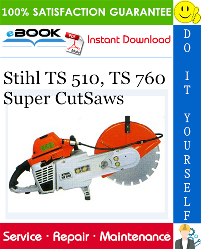 Stihl TS 510, TS 760 Super CutSaws Service Repair Manual