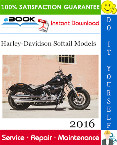 2016 Harley-Davidson Softail Models Motorcycle Service Repair Manual