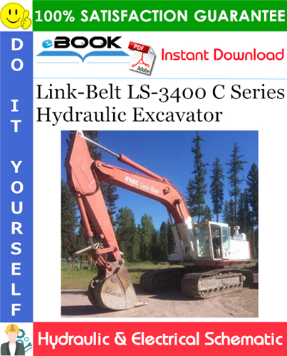 Link-Belt LS-3400 C Series Hydraulic Excavator Hydraulic & Electrical Schematic