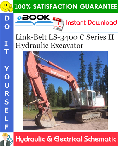 Link-Belt LS-3400 C Series II Hydraulic Excavator Hydraulic & Electrical Schematic