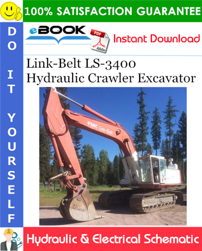 Link-Belt LS-3400 Hydraulic Crawler Excavator Hydraulic & Electrical Schematic