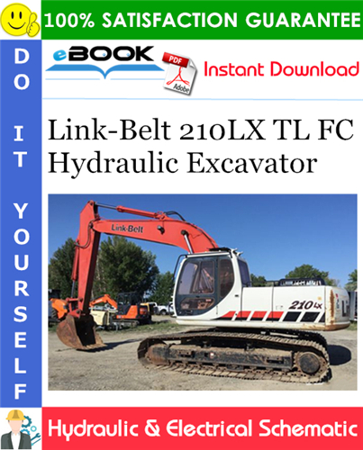 Link-Belt 210LX TL FC Hydraulic Excavator Hydraulic & Electrical Schematic