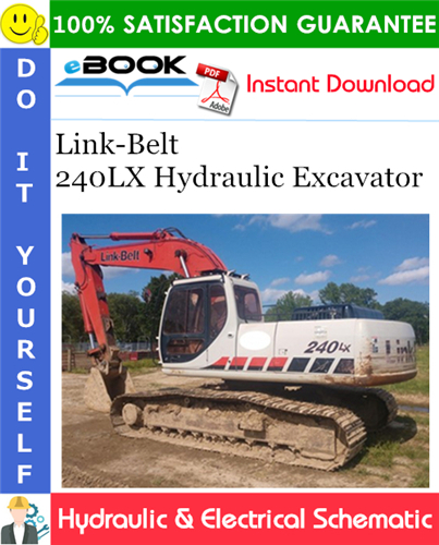 Link-Belt 240LX Hydraulic Excavator Hydraulic & Electrical Schematic