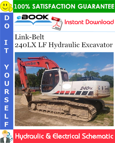 Link-Belt 240LX LF Hydraulic Excavator Hydraulic & Electrical Schematic