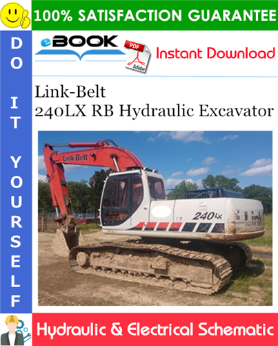 Link-Belt 240LX RB Hydraulic Excavator Hydraulic & Electrical Schematic