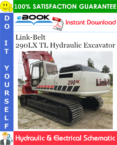 Link-Belt 290LX TL Hydraulic Excavator Hydraulic & Electrical Schematic