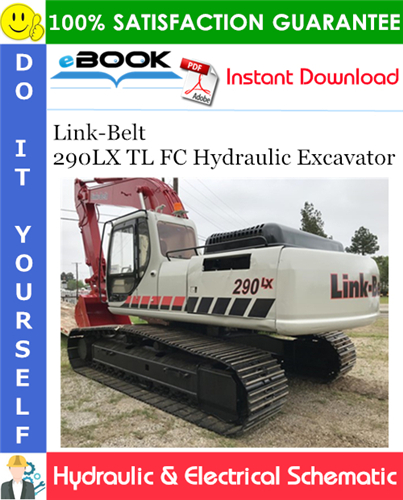 Link-Belt 290LX TL FC Hydraulic Excavator Hydraulic & Electrical Schematic