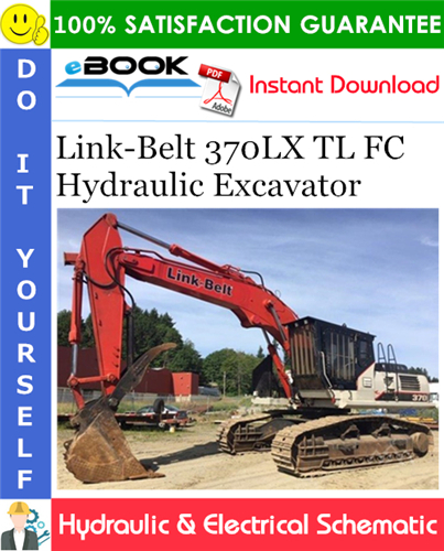 Link-Belt 370LX TL FC Hydraulic Excavator Hydraulic & Electrical Schematic