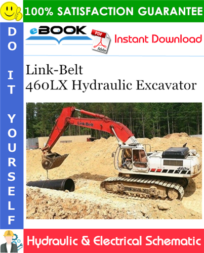 Link-Belt 460LX Hydraulic Excavator Hydraulic & Electrical Schematic