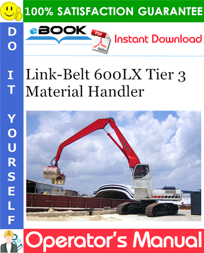 Link-Belt 600LX Tier 3 Material Handler Operator's Manual