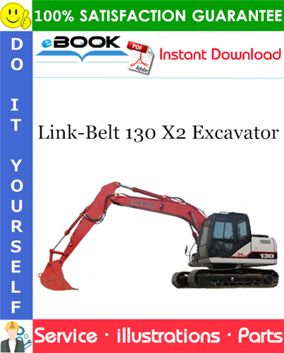 Link-Belt 130 X2 Excavator Parts Manual
