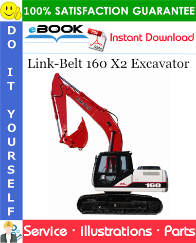 Link-Belt 160 X2 Excavator Parts Manual