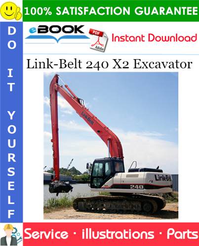 Link-Belt 240 X2 Excavator Parts Manual