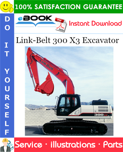 Link-Belt 300 X3 Excavator Parts Manual