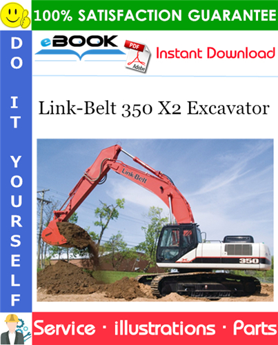 Link-Belt 350 X2 Excavator Parts Manual