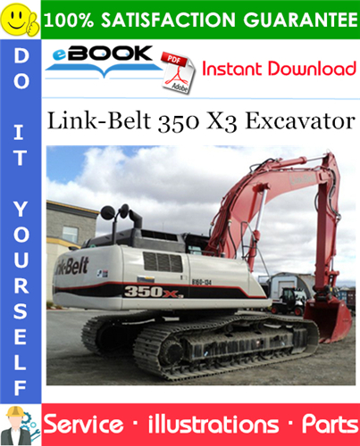 Link-Belt 350 X3 Excavator Parts Manual