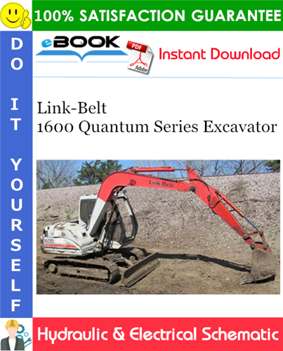 Link-Belt 1600 Quantum Series Excavator Hydraulic & Electrical Schematic