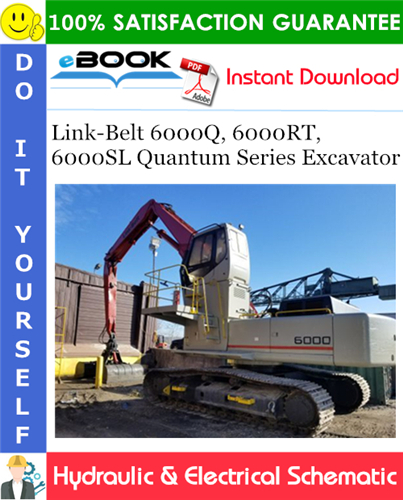 Link-Belt 6000Q, 6000RT, 6000SL Quantum Series Excavator Hydraulic & Electrical Schematic