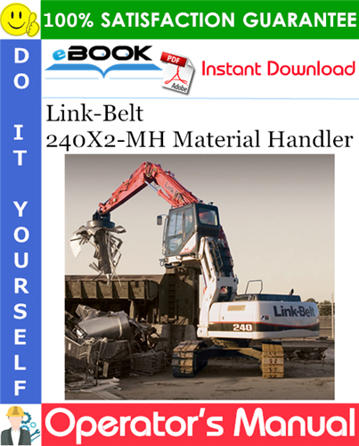 Link-Belt 240X2-MH Material Handler Operator's Manual