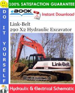 Link-Belt 290 X2 Hydraulic Excavator Hydraulic & Electrical Schematic