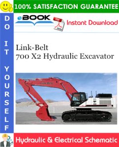 Link-Belt 700 X2 Hydraulic Excavator Hydraulic & Electrical Schematic