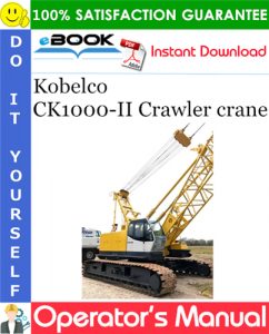 Kobelco CK1000-II Crawler crane Operator's Manual